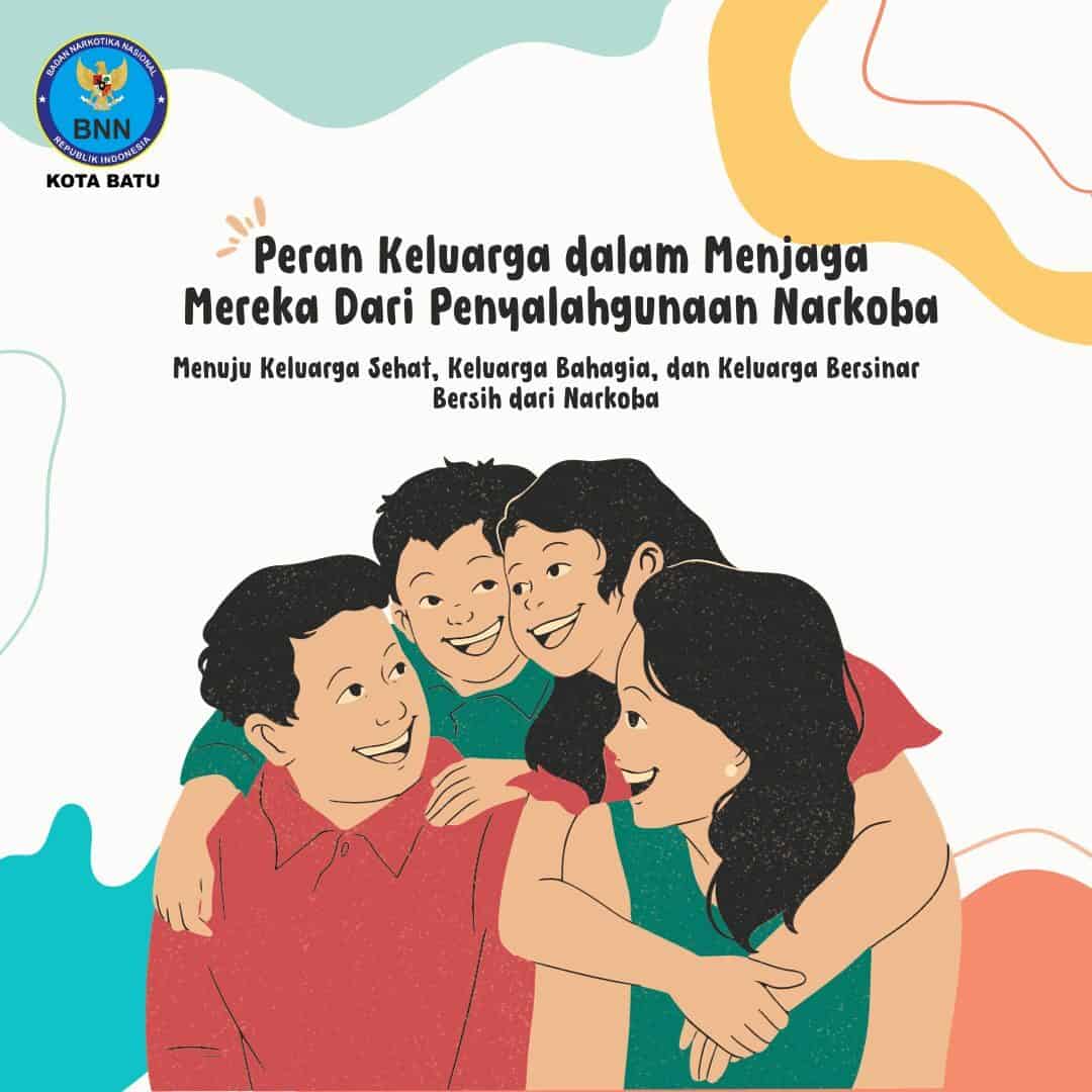 PERAN KELUARGA DALAM MENJAGA KETERLIBATAN ANAK DAN REMAJA DARI PENYALAHGUNAAN NARKOBA PERAN KELUARGA DALAM MENJAGA KETERLIBATAN ANAK DAN REMAJA DARI PENYALAHGUNAAN NARKOBA