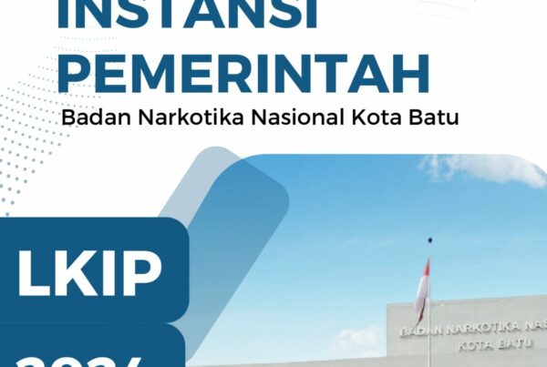 LKIP LAPORAN KINERJA INSTANSI PEMERINTAH – BNN KOTA BATU TAHUN 2024